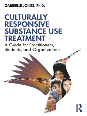 cover image of Culturally Responsive Substance Use Treatment
